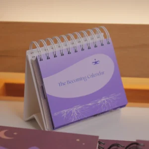 The Becoming Calendar